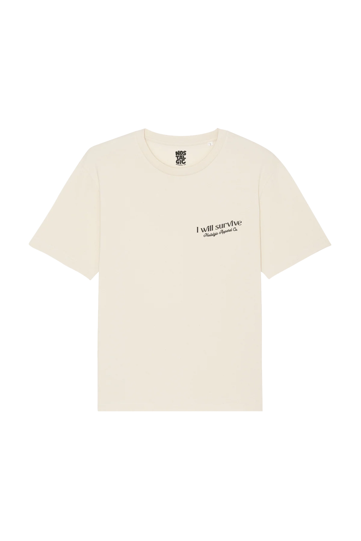 T-shirt I Will Survive NOSTALGIC APPAREL