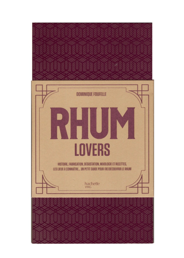 Livre Rhum Lovers HACHETTE